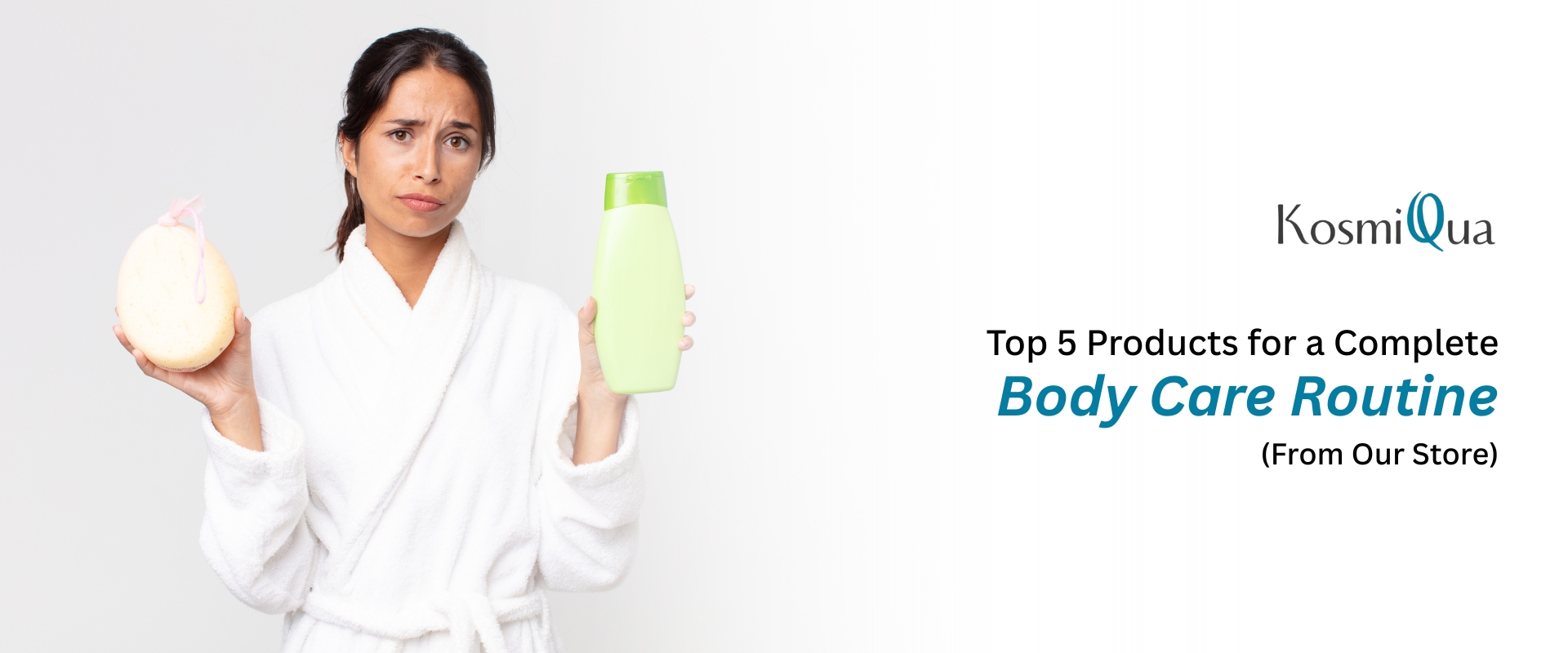 Top 5 Products for a Complete Body Care